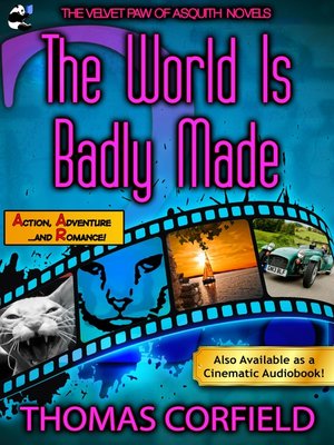 cover image of The World Is Badly Made